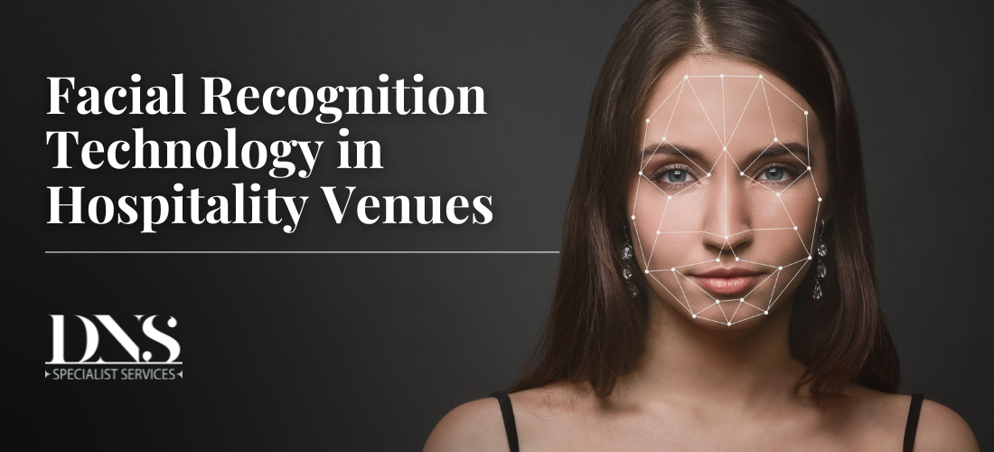 Facing the Future: Navigating the Complexities of Facial Recognition Technology in Hospitality Venues