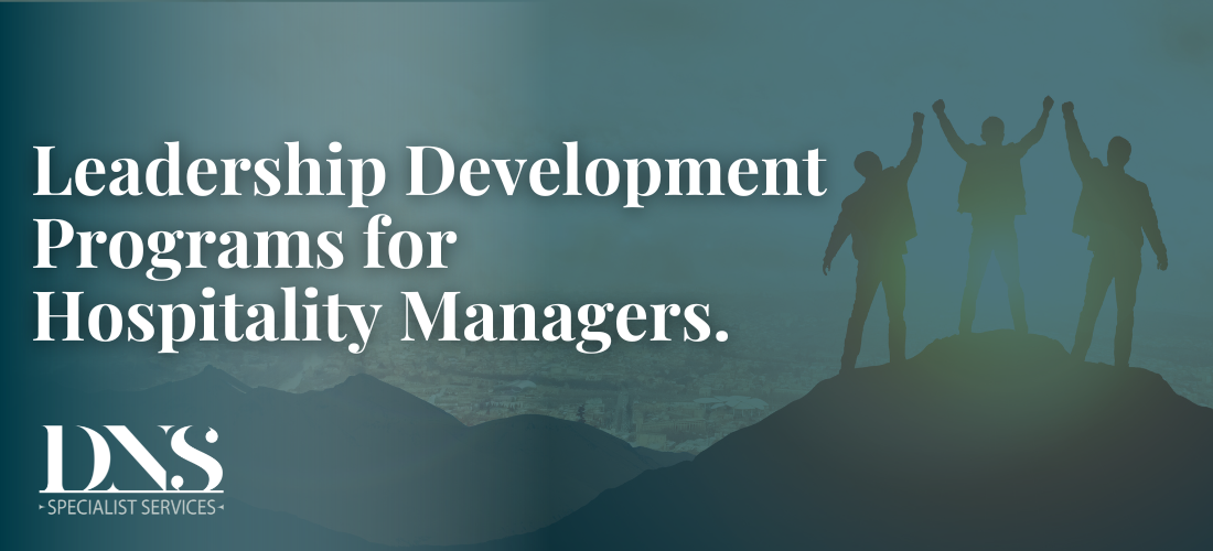 Leadership Development Programs for Hospitality Managers