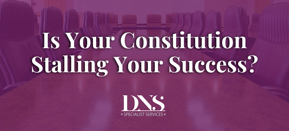 Is Your Club’s Constitution Helping or Hindering You?